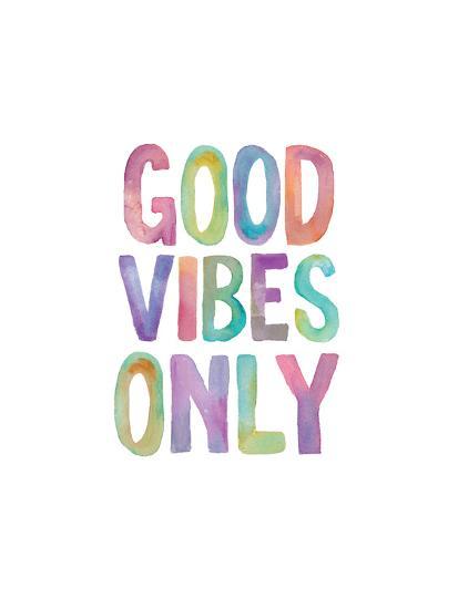 good vibes only watercolor