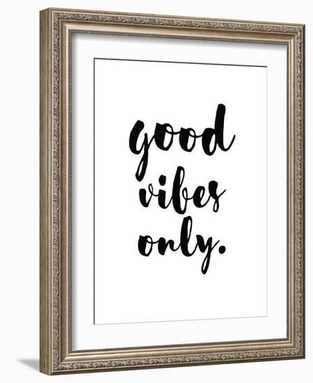 Good Vibes Only-Pop Monica-Framed Art Print