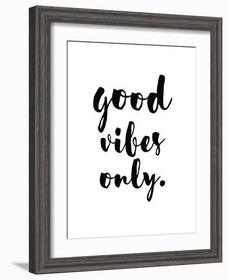 Good Vibes Only-Pop Monica-Framed Art Print