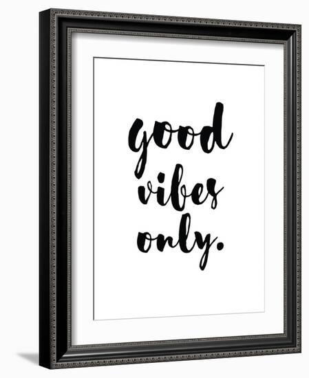 Good Vibes Only-Pop Monica-Framed Art Print