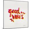 Good Vibes - Pink and Yellow Ink-Cat Coquillette-Mounted Giclee Print