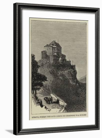 Goritz, Where the Late Comte De Chambord Was Buried-null-Framed Giclee Print