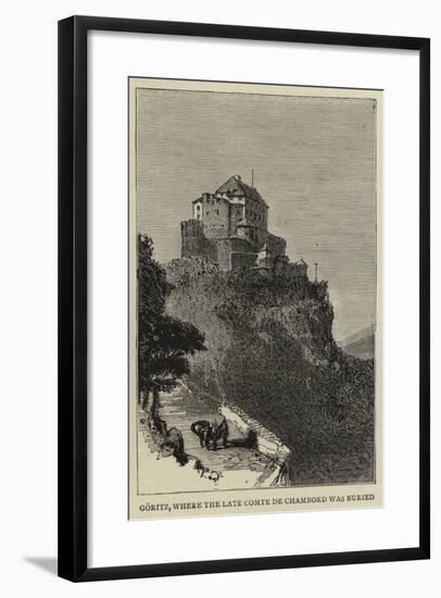 Goritz, Where the Late Comte De Chambord Was Buried-null-Framed Giclee Print