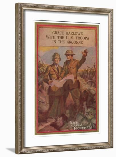 Grace Harlowe With The U.S. Troops In The Argonne-Walter Hayn-Framed Art Print