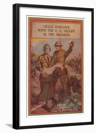 Grace Harlowe With The U.S. Troops In The Argonne-Walter Hayn-Framed Art Print