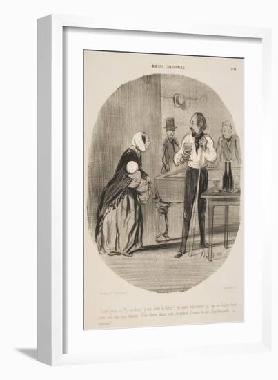 Grand Gueux Va! Je Voudrais T'Y Voir Dans La Bière!-Honore Daumier-Framed Giclee Print