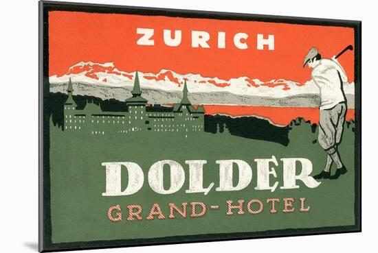 Grand Hotel Dolder, Zurich-null-Mounted Art Print