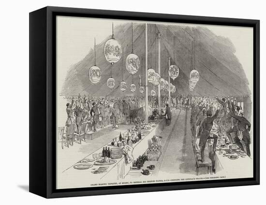 Grand Masonic Banquet, at Rugby, to General Sir Charles Napier, Gcb, Drinking the General's Health-null-Framed Premier Image Canvas