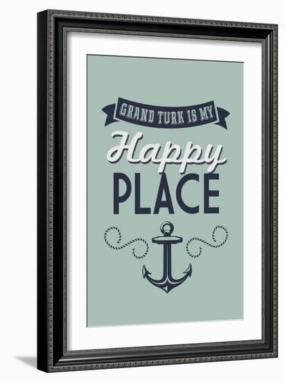 Grand Turk is my Happy Place-Lantern Press-Framed Art Print