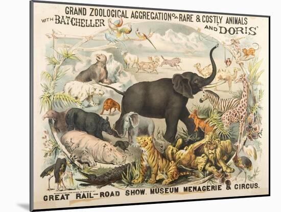 Grand Zoological Aggregation of Rare and Costly Animals with Batcheller and Doris-American School-Mounted Giclee Print