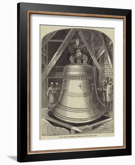 Great Bell for Montreal Cathedral-null-Framed Giclee Print