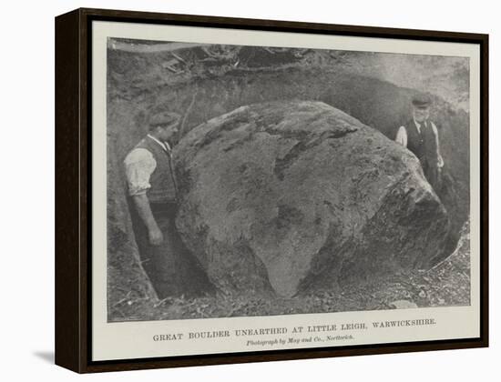 Great Boulder Unearthed at Little Leigh, Warwickshire-null-Framed Premier Image Canvas