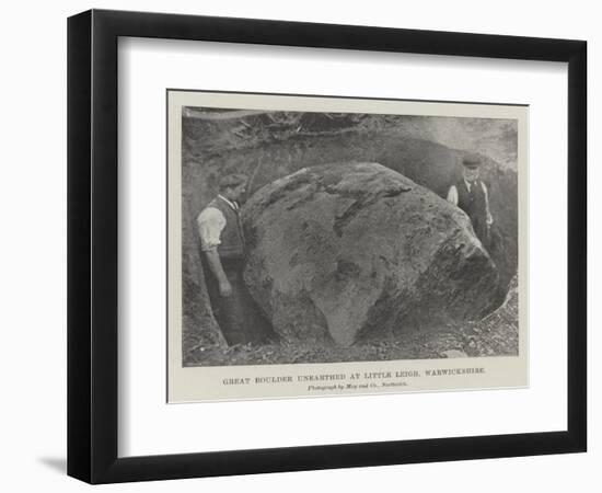 Great Boulder Unearthed at Little Leigh, Warwickshire-null-Framed Giclee Print