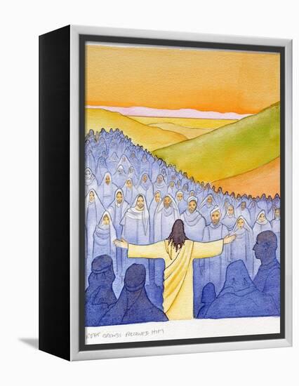 Great Crowds Followed Jesus as He Preached the Good News, 2004-Elizabeth Wang-Framed Premier Image Canvas