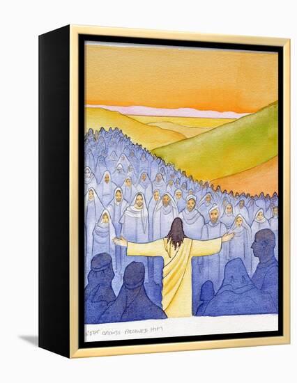 Great Crowds Followed Jesus as He Preached the Good News, 2004-Elizabeth Wang-Framed Premier Image Canvas