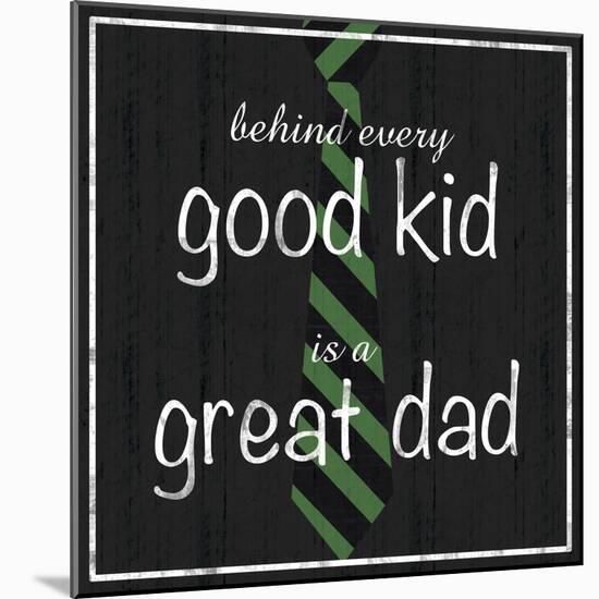 Great Dad-Lauren Gibbons-Mounted Art Print