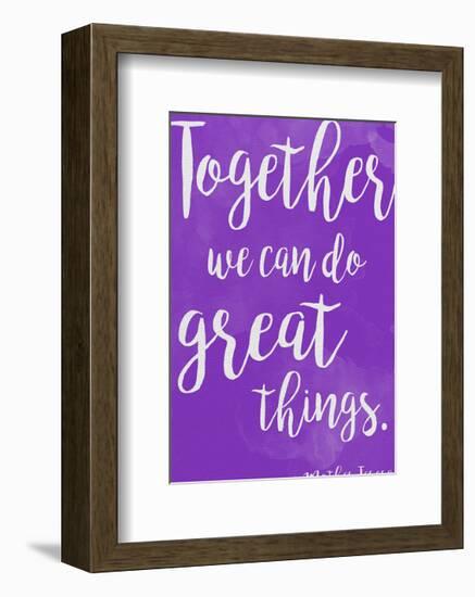 Great Things - Mother Teresa Diversity Quote Poster-Jeanne Stevenson-Framed Art Print