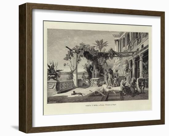 Greece and Rome - Rome: Tiberius in Capri-Ludwig Hans Fischer-Framed Giclee Print