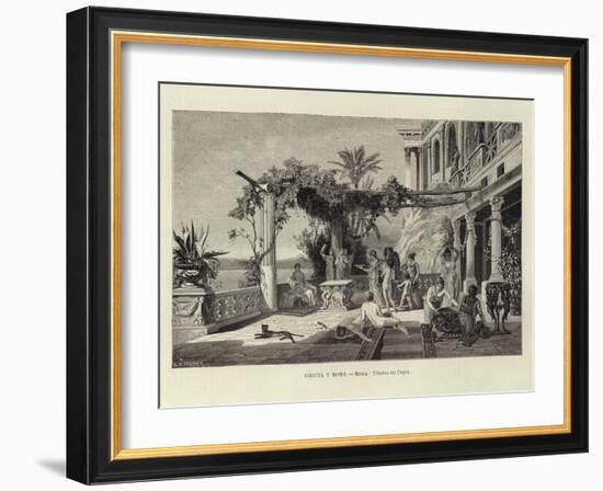 Greece and Rome - Rome: Tiberius in Capri-Ludwig Hans Fischer-Framed Giclee Print