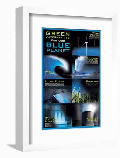 Green Alternative For Our Blue Planet-null-Framed Premium Giclee Print