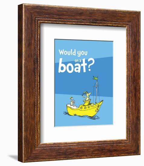 Green Eggs Would You Collection I - Would You on a Boat? (blue)-Theodor (Dr. Seuss) Geisel-Framed Art Print