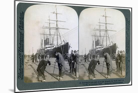 Greeting for Newcomers on the Pier Alongside the Pacific Mail Ss 'China, Yokohama, Japan, 1904-Underwood & Underwood-Mounted Giclee Print