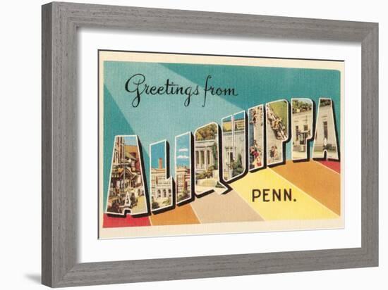 Greetings from Aliquippa, Pennsylvania-null-Framed Art Print