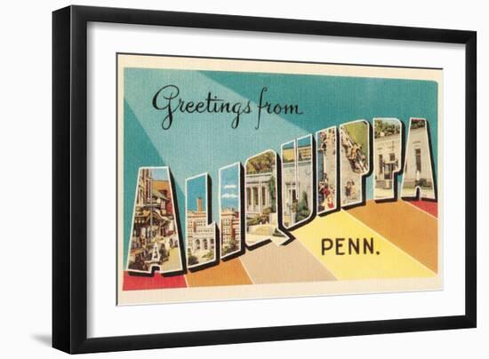 Greetings from Aliquippa, Pennsylvania-null-Framed Art Print