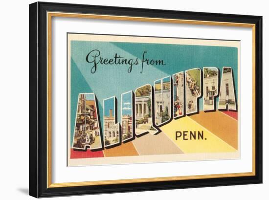 Greetings from Aliquippa, Pennsylvania-null-Framed Art Print