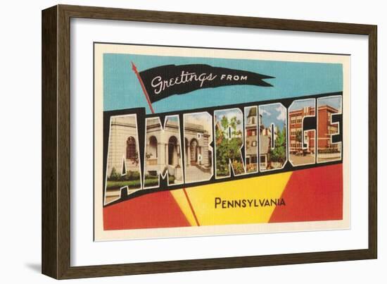 Greetings from Ambridge, Pennsylvania-null-Framed Art Print