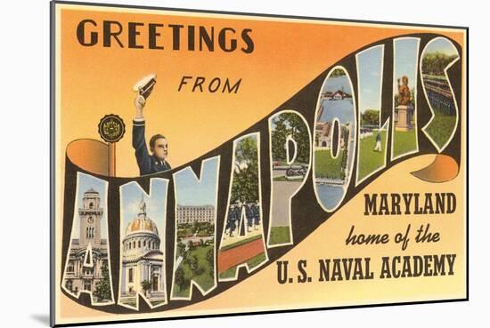 Greetings from Annapolis, Maryland-null-Mounted Art Print