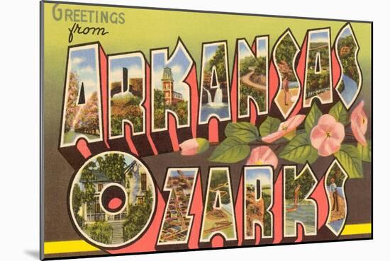 Greetings from Arkansas Ozarks-null-Mounted Art Print