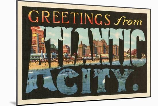 Greetings from Atlantic City, New Jersey-null-Mounted Art Print
