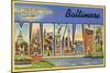 Greetings from Baltimore, Maryland-null-Mounted Art Print