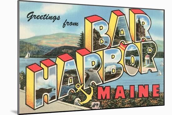 Greetings from Bar Harbor, Maine-null-Mounted Art Print