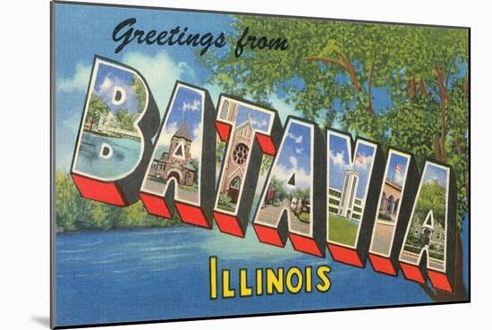 Greetings from Batavia, Illinois-null-Mounted Art Print