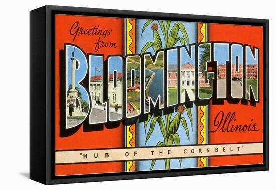 Greetings from Bloomington, Illinois-null-Framed Stretched Canvas