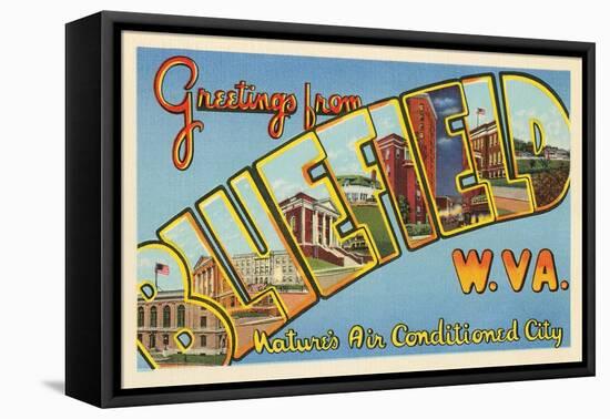 Greetings from Bluefield, West Virginia-null-Framed Stretched Canvas