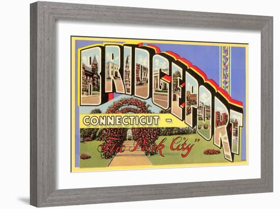 Greetings from Bridgeport, Connecticut-null-Framed Art Print