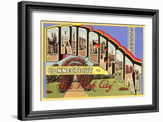 Greetings from Bridgeport, Connecticut-null-Framed Art Print