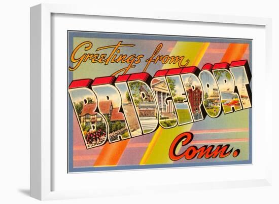 Greetings from Bridgeport, Connecticut-null-Framed Art Print