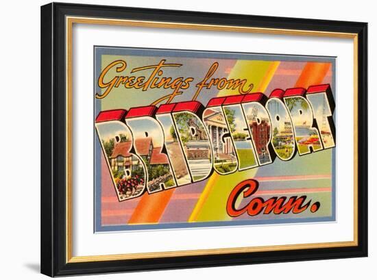 Greetings from Bridgeport, Connecticut-null-Framed Art Print