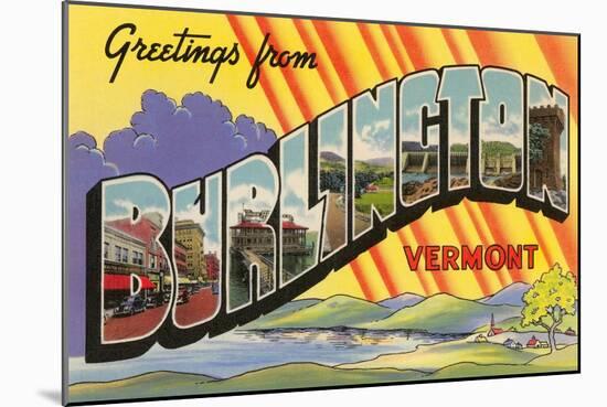 Greetings from Burlington, Vermont-null-Mounted Art Print