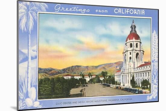Greetings from California, Pasadena-null-Mounted Art Print