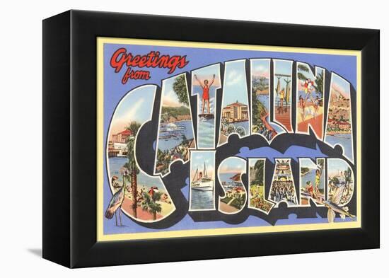 Greetings from Catalina Island, California-null-Framed Stretched Canvas