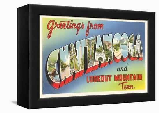 Greetings from Chattanooga, Tennessee-null-Framed Stretched Canvas