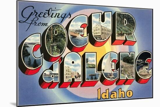 Greetings from Coeur d'Alene, Idaho-null-Mounted Art Print