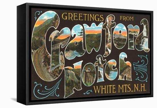 Greetings from Crawford Notch, White Mountains, New Hampshire-null-Framed Stretched Canvas