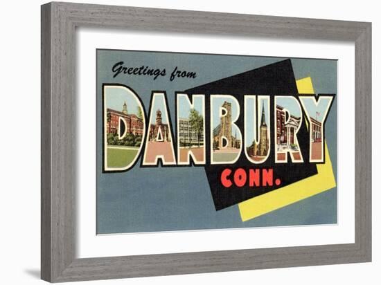 Greetings from Danbury, Connecticut-null-Framed Art Print