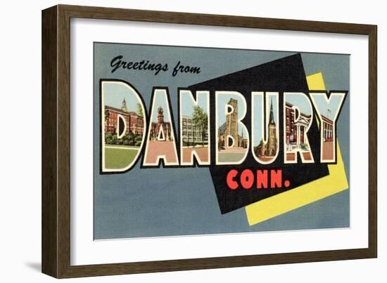 Greetings from Danbury, Connecticut-null-Framed Art Print